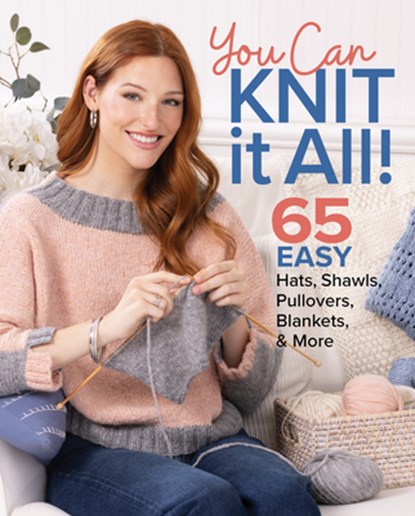 You Can Knit It All, Knit Simple - Paperback - 9781684620791