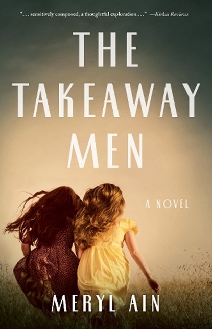 The Takeaway Men, AIN,  Meryl - Paperback - 9781684630479