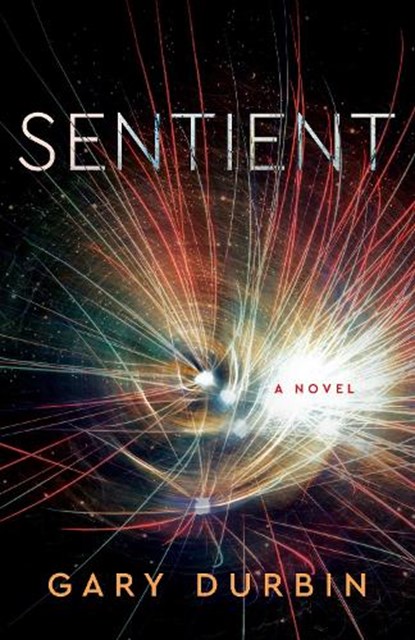 Sentient, Gary Durbin - Paperback - 9781684631193
