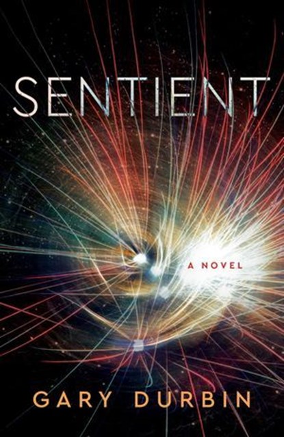 Sentient, Gary Durbin - Ebook - 9781684631209