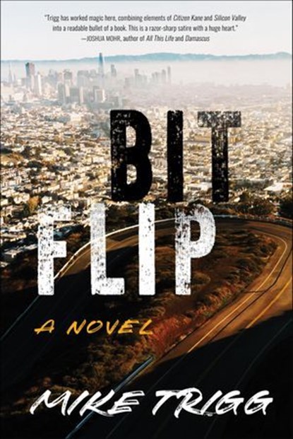 Bit Flip, Mike Trigg - Ebook - 9781684631780