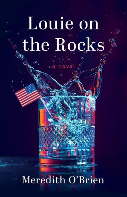 Louie on the Rocks, Meredith O'Brien - Paperback - 9781684632909
