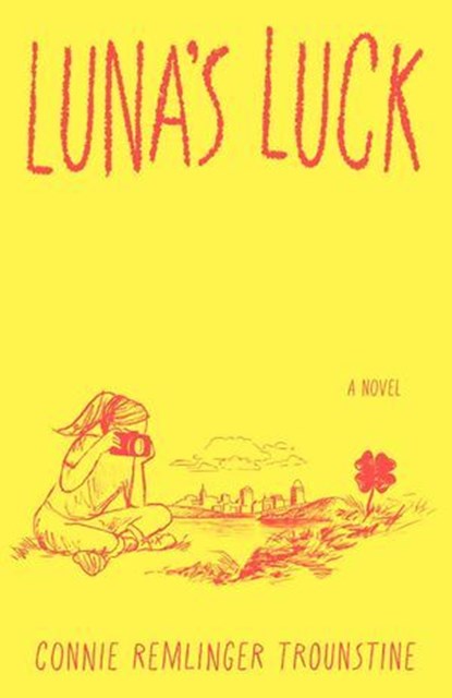 Luna's Luck, Connie Remlinger Trounstine - Ebook - 9781684633456
