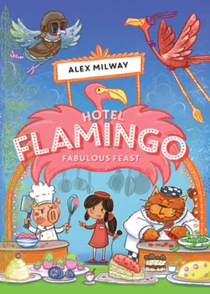 Fabulous Feast, Alex Milway - Paperback - 9781684641291