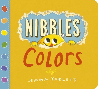 Nibbles: Colors, Emma Yarlett - Gebonden - 9781684641383