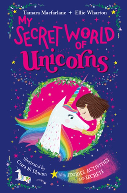 My Secret World of Unicorns, Tamara MacFarlane - Paperback - 9781684641499