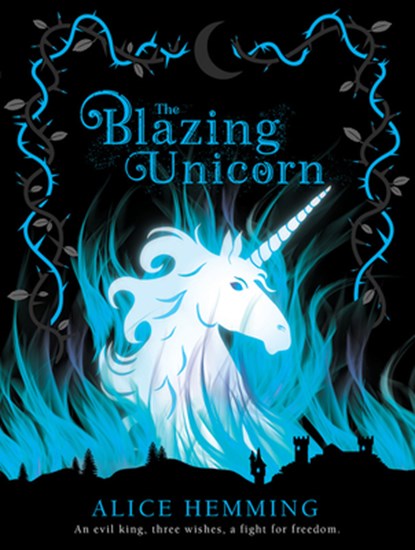 The Blazing Unicorn, Alice Hemming - Paperback - 9781684643639