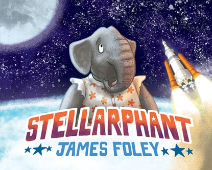 Stellarphant, James Foley - Gebonden - 9781684644247