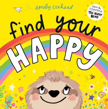 Find Your Happy, Emily Coxhead - Gebonden - 9781684644490