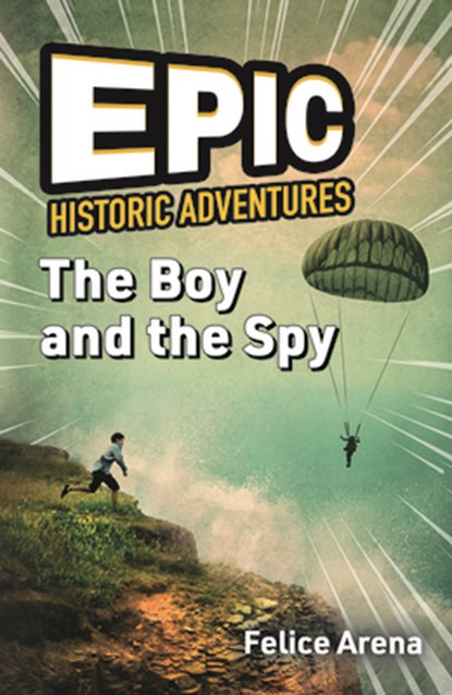 The Boy and the Spy, Felice Arena - Paperback - 9781684645374