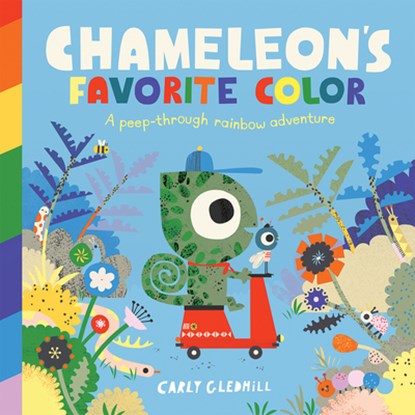 Chameleon's Favorite Color, Carly Gledhill - Paperback - 9781684645756