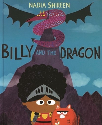 Billy and the Dragon, Nadia Shireen - Gebonden - 9781684645909