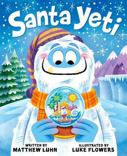 Santa Yeti, Matthew Luhn - Gebonden - 9781684646036