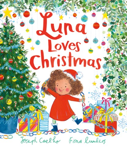 Luna Loves Christmas, Joseph Coelho - Gebonden - 9781684646418