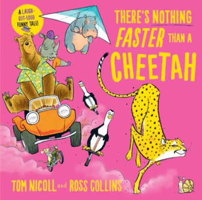 There's Nothing Faster Than a Cheetah, Tom Nicoll - Gebonden - 9781684647958