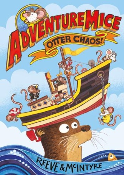Otter Chaos!: Volume 1, Philip Reeve - Paperback - 9781684648535