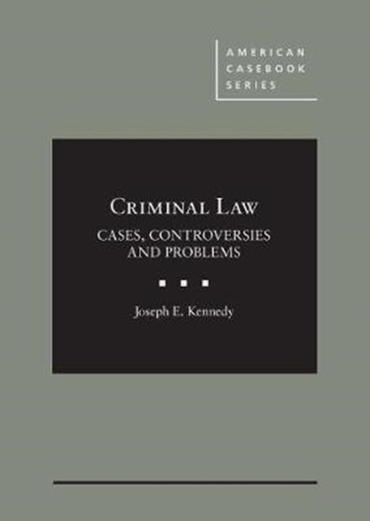 Criminal Law, Joseph E. Kennedy - Gebonden - 9781684671717