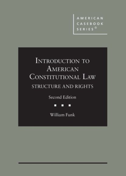 Introduction to American Constitutional Law, William F. Funk - Gebonden - 9781684677979