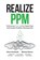 Realize PPM, Chris Garibaldi ; Michael Ravin ; Matthew Ku - Paperback - 9781684717712