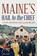 Maine's Hail to the Chief, Mac Smith - Paperback - 9781684750122