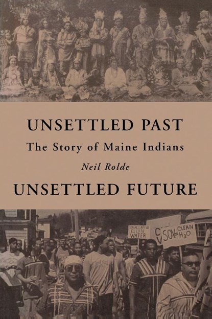 Unsettled Past, Unsettled Future, Neil Rolde - Paperback - 9781684751679