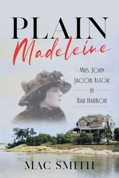 Plain Madeleine, Mac Smith - Ebook - 9781684752218