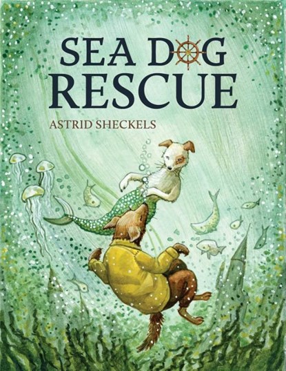Sea Dog Rescue, Astrid Sheckels - Gebonden - 9781684752393