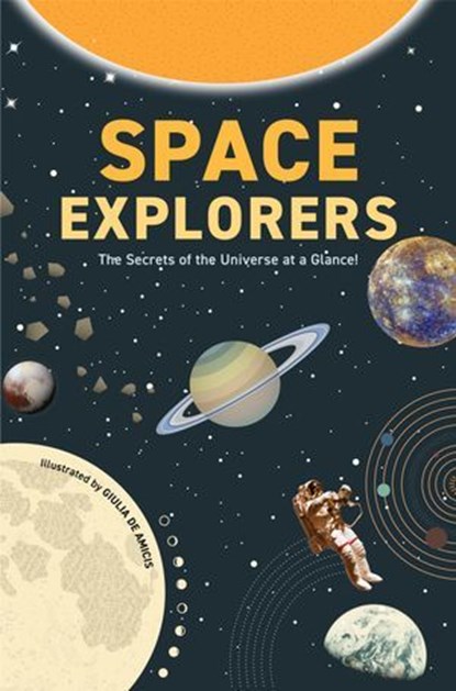 Space Explorers, Giulia de Amicis - Ebook - 9781684811496