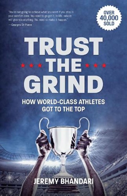 Trust the Grind, Jeremy Bhandari - Gebonden - 9781684812684