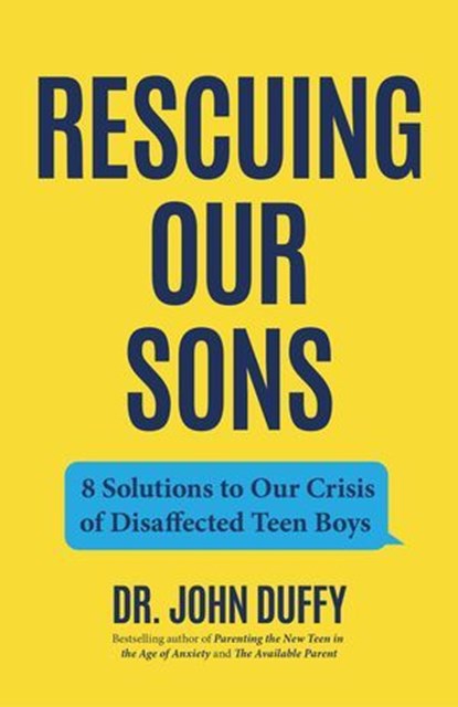 Rescuing Our Sons, John Duffy - Ebook - 9781684813704