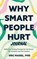 Why Smart People Hurt Journal, Eric Maisel - Paperback - 9781684816828