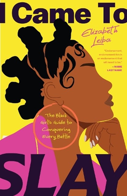 I Came to Slay, Elizabeth Leiba - Paperback - 9781684817191