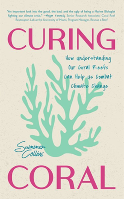 Curing Coral, SUMMER BROOKS - Paperback - 9781684818181