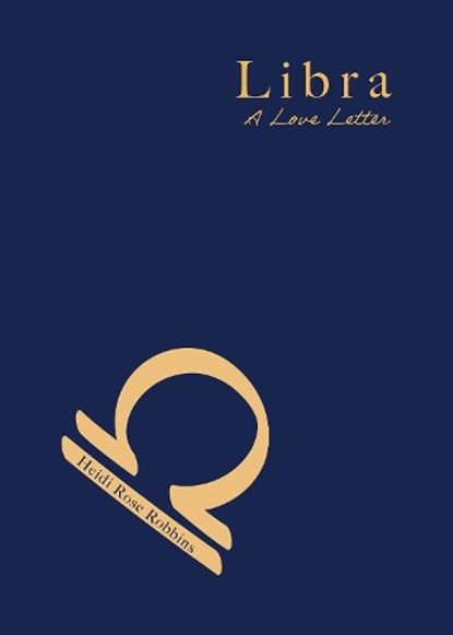 Libra, Heidi Rose Robbins - Paperback - 9781684818433