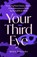 Your Third Eye, Misia Welters - Paperback - 9781684818730