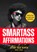 Smartass Affirmations, Rhonda James - Paperback - 9781684818945