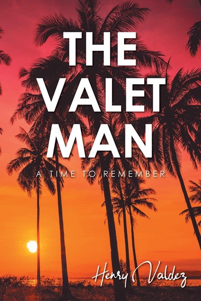 The Valet Man, Henry Valdez - Paperback - 9781684866250