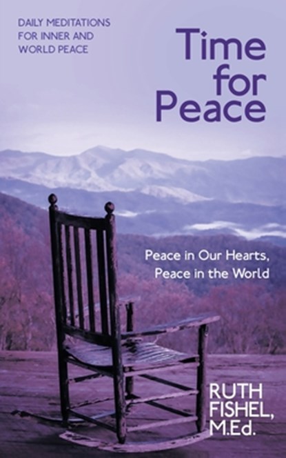 Time for Peace, Ruth Fishel M. Ed. - Paperback - 9781684869374