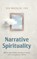 Narrative Spirituality, Ken Macklin - Gebonden - 9781684881741