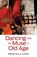 Dancing with the Muse in Old Age, Priscilla Long - Paperback - 9781684920204