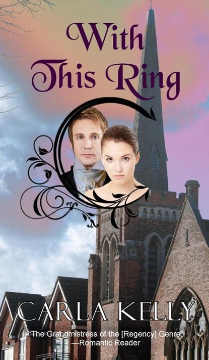 With This Ring, Carla Kelly - Gebonden - 9781684921102
