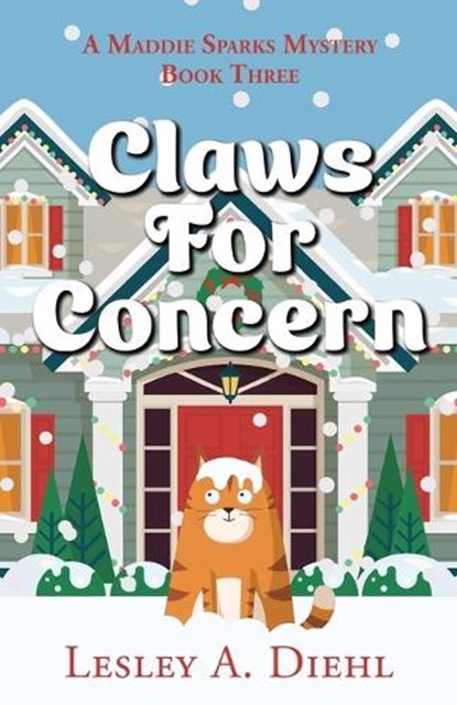 Claws for Concern, Lesley A. Diehl - Paperback - 9781684922703