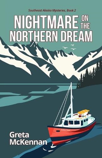 Nightmare on the Northern Dream, Greta McKennan - Paperback - 9781684922772