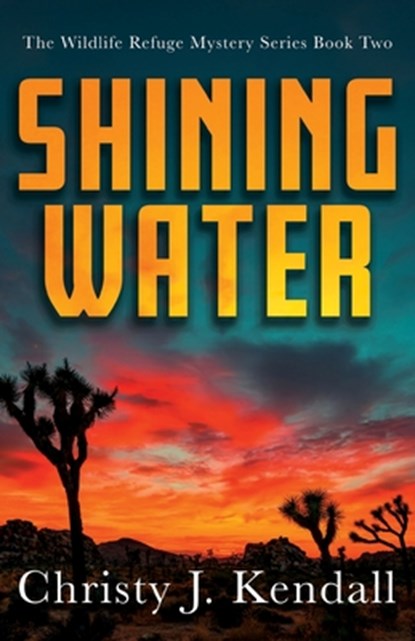Shining Water, Christy J. Kendall - Paperback - 9781684922871