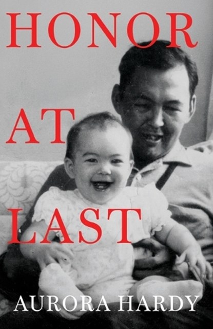 Honor at Last, Aurora Hardy - Paperback - 9781684922963
