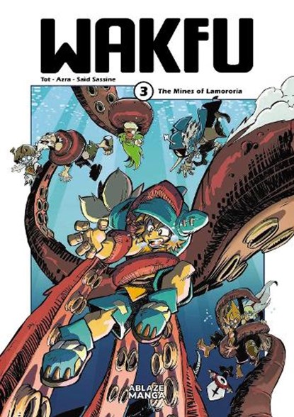 Wakfu Manga Vol 3: The Mines of Lamororia, Tot ; Azra - Paperback - 9781684972258