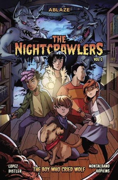 THE NIGHTCRAWLERS VOL 1 - THE BOY WHO CRIED WOLF TP, Marco Lopez - Paperback - 9781684972838