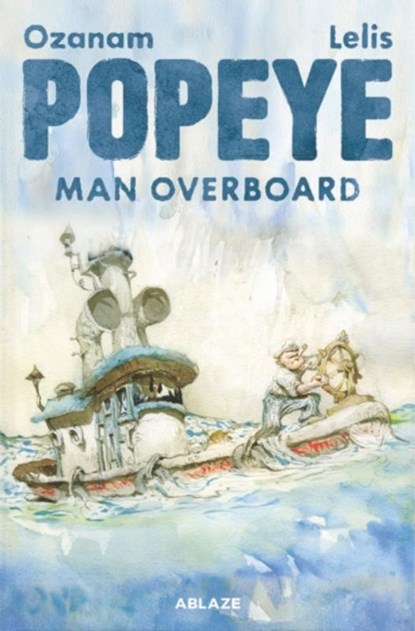 Popeye: Man Overboard, Antoine Ozanam - Gebonden - 9781684973590