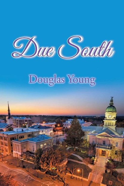 Due South, Douglas Young - Paperback - 9781684980987