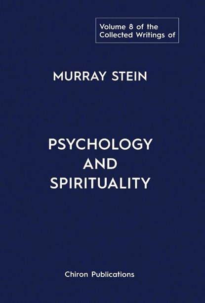 Stein, M: Collected Writings of Murray Stein, Murray Stein - Gebonden - 9781685032142
